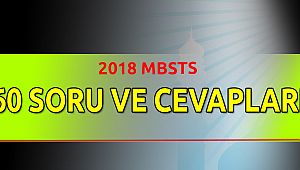 2018 Mbsts Soru cevapları yayınlandı