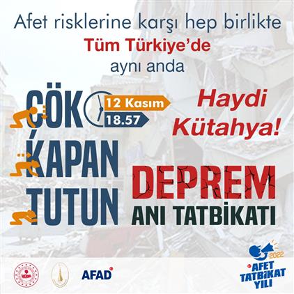 Kütahya Eğitim Merkezi 12 Kasım 2022 Tüm Türkiye'de Deprem Anı, çök-kapan-tutun Tatbikatı