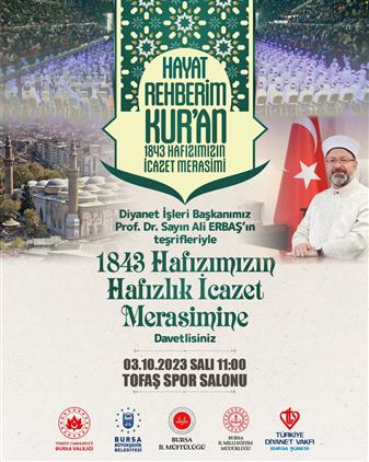 Bursa'da 1843 Hafızımızın Icazet Merasimini