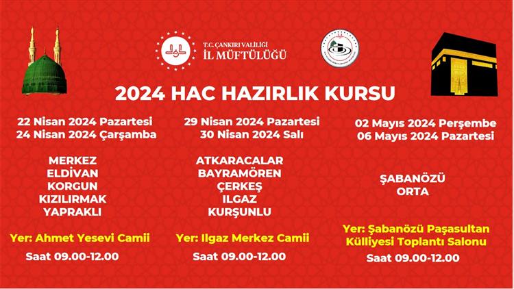 Cankiri'da 2024 Yılı Hac Hazırlık Seminer Programı