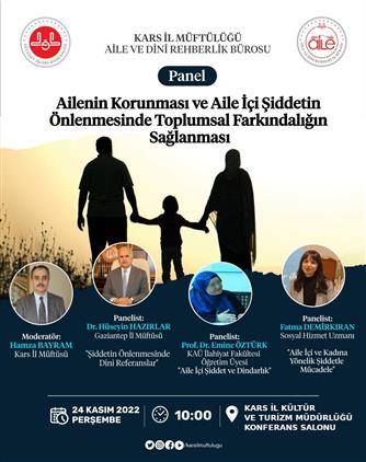 Kars'ta Ailenin Korunması Ve Aile Içi şiddetin önlenmesinde Toplumsal Farkındalığın Sağlanması" Konulu Panel