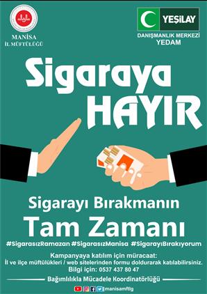 Manisa'da “bu Ramazan Sigarayı Bırakıyorum Hayatıma Yeni Bir Başlangıç Yapıyorum" Kampanyası