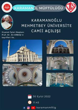 Karamanoğlu Mehmetbey üniversitesi Cami Açılışı