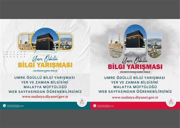 üniversite öğrencilerine Yönelik Umre ödüllü Bilgi Yarışması Yer Ve Zaman Bilgisini Malatya Müftülüğü Web Sayfasından öğrenebilirsiniz